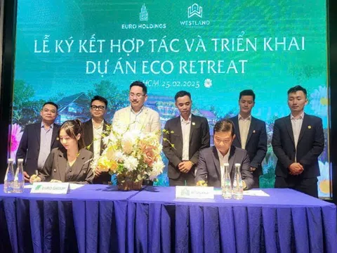 WestLand bắt tay với Euro Holdings phân phối dự án Eco Retreat của Tập đoàn EcoPark