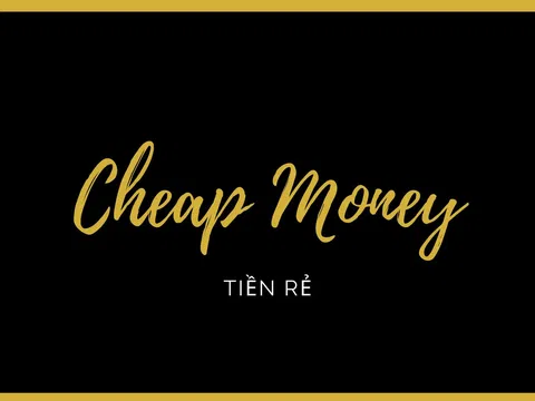 Tiền đã rẻ chưa?